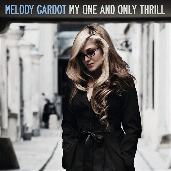 GARDOT-MELODY-MY-ONE-AND-ONLY-THRILL-LP-01.jpg