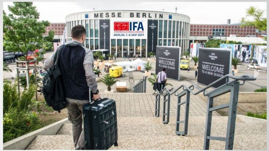 IFA 2017 Berlin du 01 au 06 Septembre, J – 2 semaines