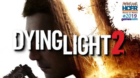 [VIDEO] #GC2019 : Retour sur Dying Light 2