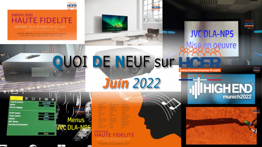 QUOI DE NEUF sur HCFR – (QDN) – Juin 2022 - HCFR Forum & Magazine
