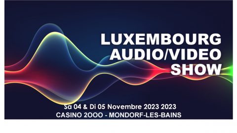 Reportage HCFR : Luxembourg Audio Video Show 2023 – la grande visite.